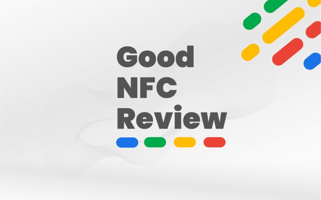 Što je Good NFC Review?